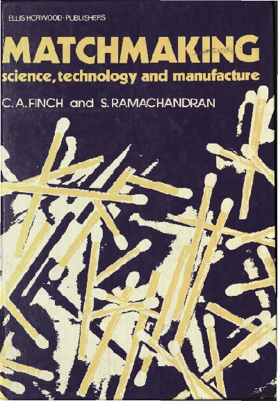 Matchmaking: Science, Technology and Manufacture