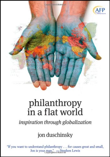 Philanthropy in a flat world: inspiration through globalization