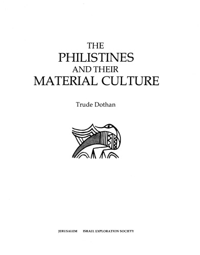 The Philistines and their Material Culture