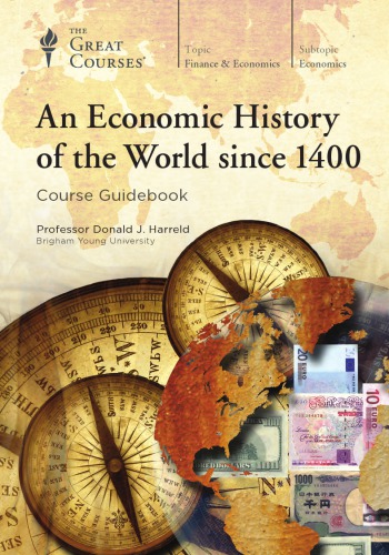 An Economic History of the World since 1400