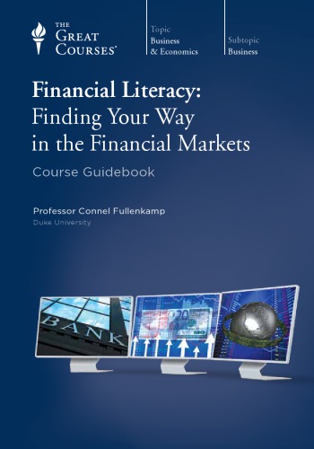 Financial Literacy: Finding Your Way in the Financial Markets