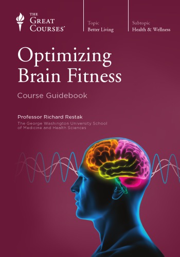 Optimizing Brain Fitness