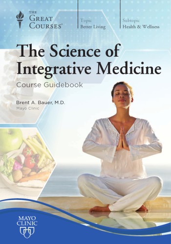 The Science of Integrative Medicine