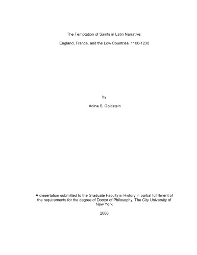 The temptation of saints in Latin narrative: England, France, and the Low Countries, 1100-1230