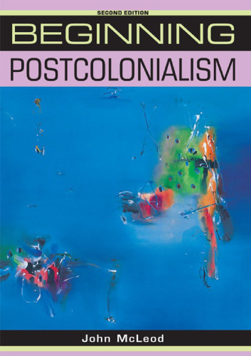 Beginning postcolonialism