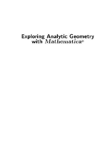 Linear Algebra Exploring Analytic Geometry with Mathematica