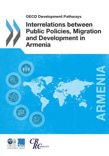 Interrelations between Public Policies, Migration and Development in Armenia