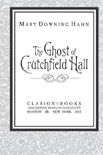 The Ghost of Crutchfield Hall