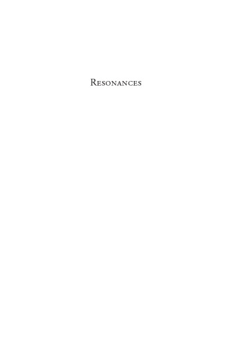 Resonances: Historical Essays on Continuity and Change