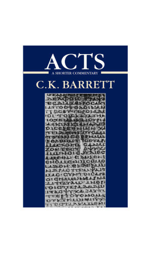 Acts of the Apostles: A Shorter Commentary