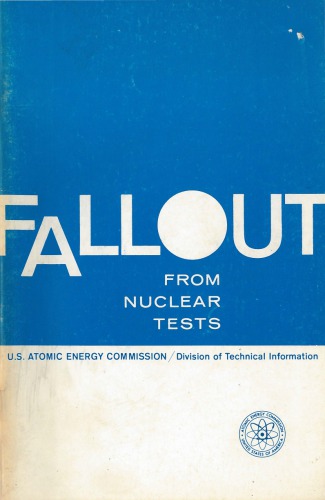 Fallout from Nuclear Tests