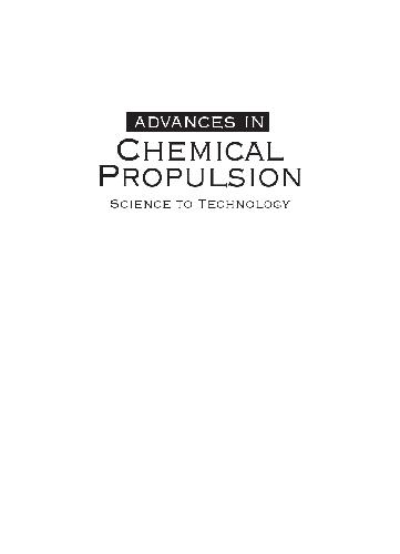 Advances In Chemical Propulsion, Science To Technology