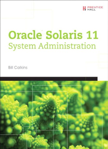 Oracle Solaris 11 System Administration