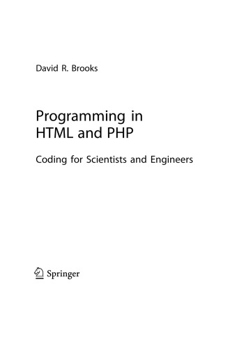 Programming in HTML and PHP. Coding for Scientists and Engineers