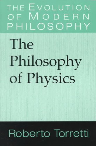 The Philosophy of Physics