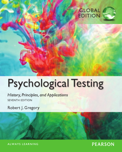 Psychological Testing History, Principles, and Applications