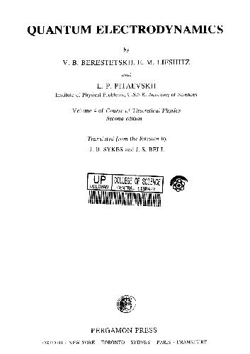 Course of Theoretical Physics, Volume 4. Quantum Electrodynamics