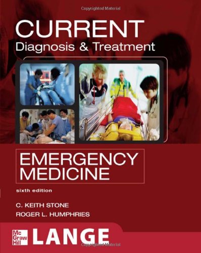 CURRENT Diagnosis and Treatment Emergency Medicine 