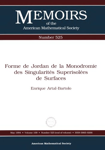 Forme De Jordan De LA Manodromie Des Singularites Superisole Es De Surfaces