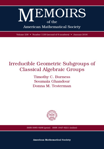 Irreducible Geometric Subgroups of Classical Algebraic Groups