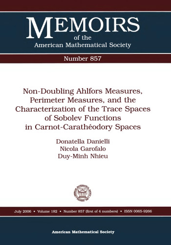 Non-doubling Ahlfors Measures, Perimeter Measures, And the Characterization of the Trace Spaces of Sobolev Functions in Carnot-caratheodory Spaces