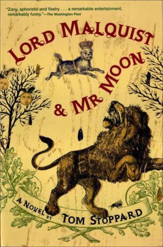 Lord Malquist and Mr. Moon: A Novel