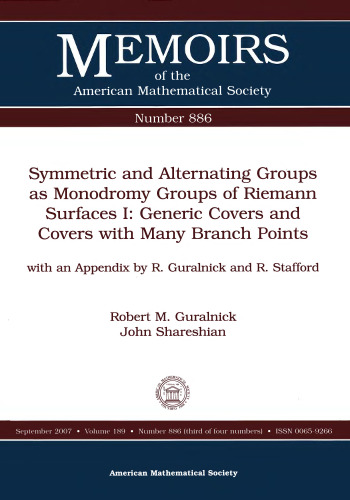 Symmetric and Alternating Groups As Monodromy Groups of Riemann Surfaces 1: Generic Covers and Covers With Many Branch Points