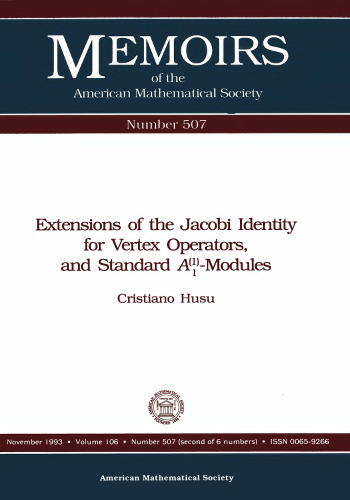 Extensions of the Jacobi Identity for Vertex Operators, and Standard A