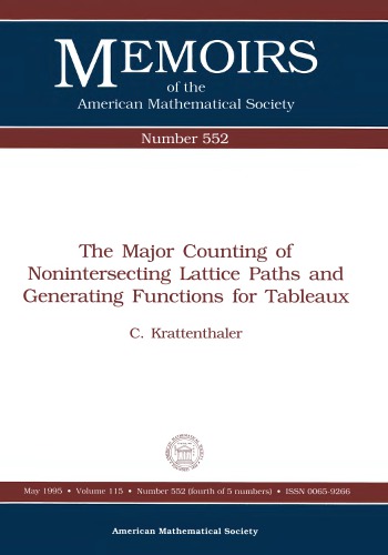 The Major Counting of Nonintersecting Lattice Paths and Generating Functions for Tableaux