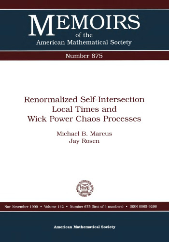 Renormalized Self-Intersection Local Times and Wick Power Chaos Processes