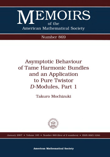 Asymptotic Behaviour of Tame Harmonic Bundles and an Application to Pure Twistor hBModules, Part 1