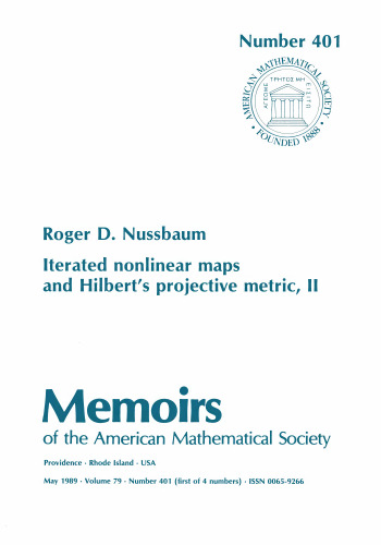 Iterated Nonlinear Maps and Hilberts Projective Metric II