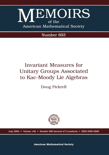 Invariant Measures for Unitary Groups Associated to Kac-Moody Lie Algebras