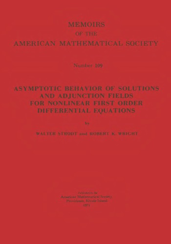 Asymptotic Behavior of Solutions and Adjunction Fields for Nonlinear First Order Differential Equations