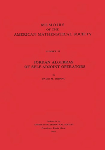 Jordan Algebras of Self-Adjoint Operators