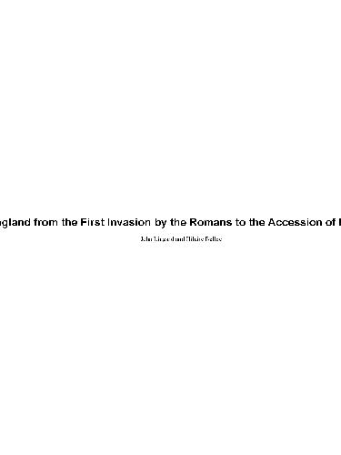 History Of England From The First Invasion By Romans To Accession King George 5