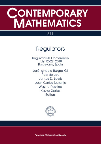 Regulators: Regulators III Conference, July 12-22, 2010, Barcelona, Spain
