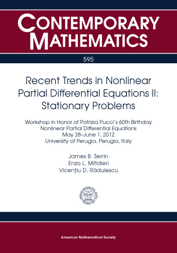 Recent Trends in Nonlinear Partial Differential Equations II: Stationary Problems