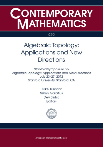 Algebraic Topology: Applications and New Directions