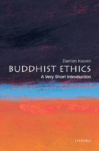 Buddhist Ethics A Very Short Introduction