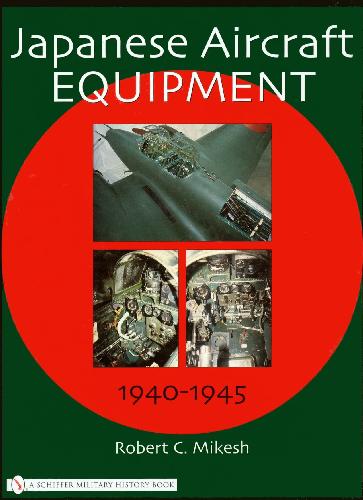 Japanese Aircraft Equipment 1940-45