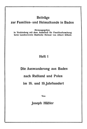 Die Auswanderung aus Baden nach Russland und Polen im 18. und 19. Jahrhundert