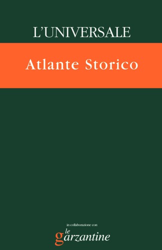 Atlante storico. Cronologia della storia universale