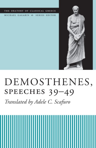 Demosthenes, Speeches 39-49