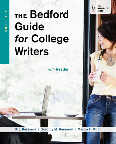 The Bedford Guide for College Writers with Reader