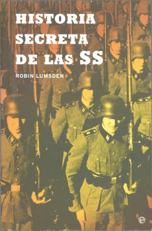 Historia Secreta de las SS