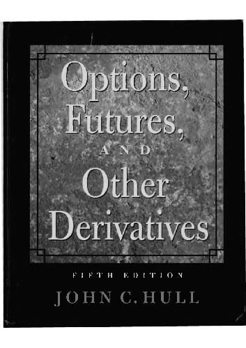 Options,.Futures,.And.Other.Derivatives