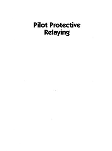 Pilot Protective Relaying