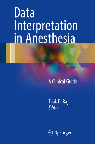 Data Interpretation in Anesthesia. A clinical guide