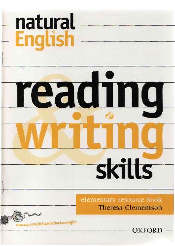 Natural English. Reading And Writing Skills Resource Book Elementary Level